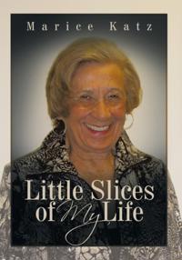 Little Slices of My Life
