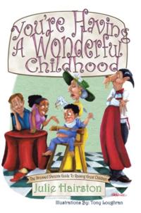 You're Having a Wonderful Childhood