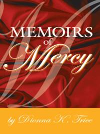 Memoirs of Mercy