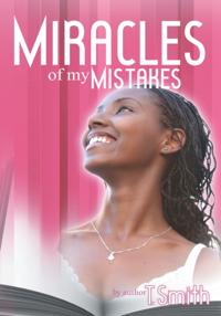 Miracles of My Mistakes