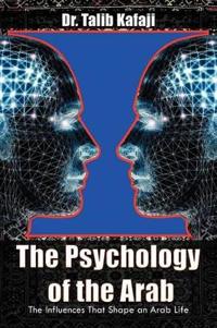 The Psychology of the Arab