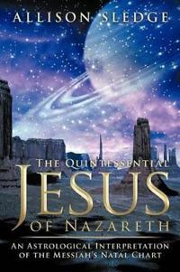 Bokomslag för "The Quintessential Jesus of Nazareth"
