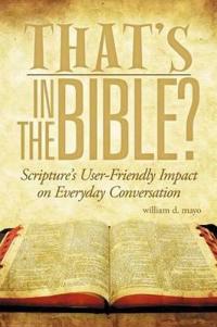 Bokomslag för "That's in the Bible?"