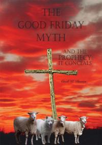 Good Friday Myth