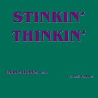 Stinkin' Thinkin'
