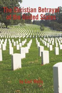 Christian Betrayal of the United States