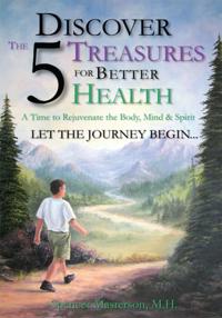 Discover the 5 Treasures for Better Health