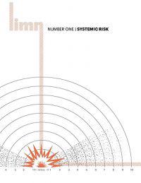 Limn Number 1: Systemic Risk