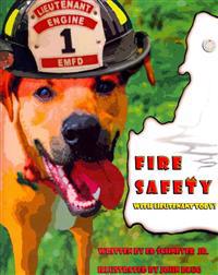 Fire Safety with Lieutenant Toby!