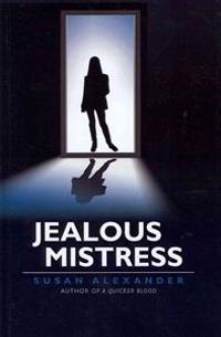 Jealous Mistress