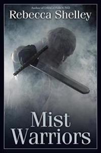 Mist Warriors