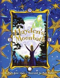 Hayden's Moonbath