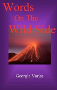 Words On The Wild Side