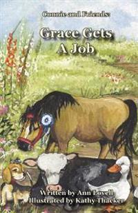 Grace Gets A Job: Connie and Friends