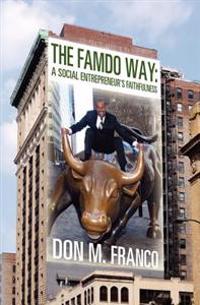 The Famdo Way: A Social Entrepeneur's Faithfulness