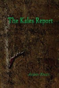 Bokomslag för "The Kales Report"