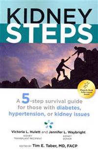 KidneySteps: 5-step survival guide for people with diabetes, hypertension, or kidney issues