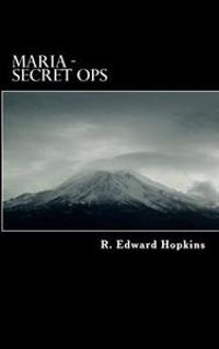 Maria - Secret ops