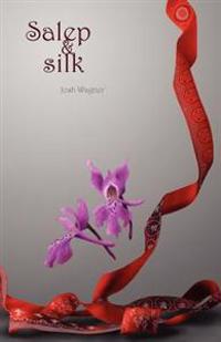 Salep & Silk