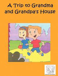 A Trip to Grandma and Grandpa's House