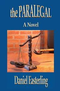 The Paralegal: Second Edition