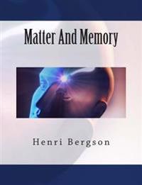 Bokomslag för "Matter And Memory"