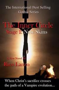 The Inner Circle: Stage I: New Skins