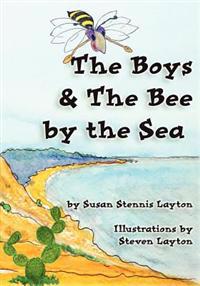 The Boys & The Bee By The Sea