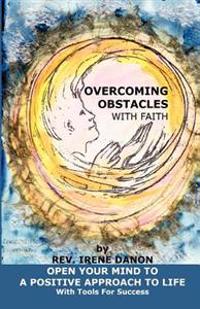 Overcoming Obstacles With Faith