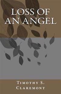 Loss Of An Angel