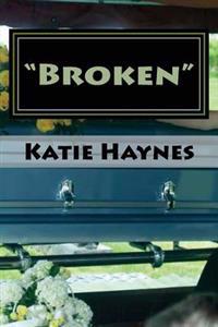 "Broken"