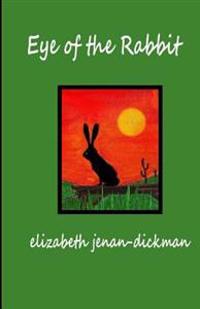 EYE of the RABBIT