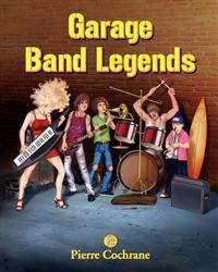 Garage Band Legends