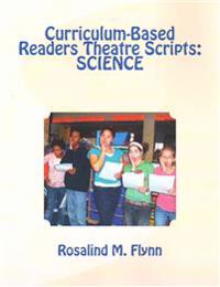 Curriculum-Based Readers Theatre Scripts