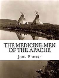 Bokomslag för "The Medicine-Men of the Apache"