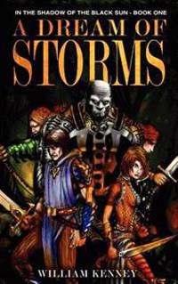 A Dream of Storms