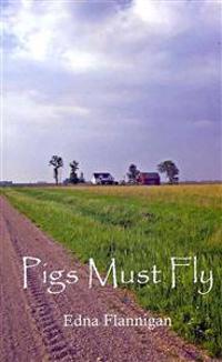 Pigs Must Fly