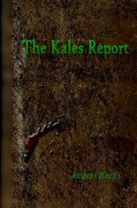 The Kales Report