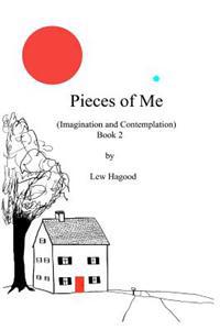 Bokomslag för "Pieces of Me: (Imagination and Contemplation)"