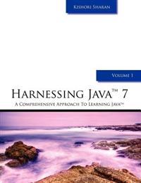 Harnessing Java 7
