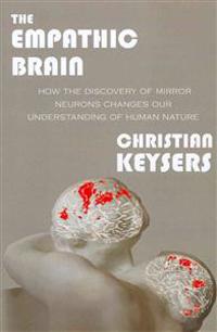 The Empathic Brain