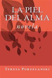 La Piel del Alma