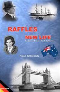 Raffles New Life