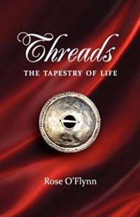 Threads - The Tapestry Of Life