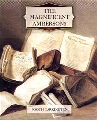 The Magnificent Ambersons