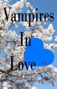 Vampires in Love