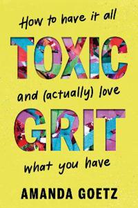 Toxic Grit