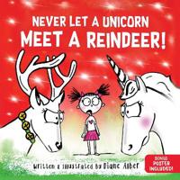 Never Let a Unicorn Meet a Reindeer