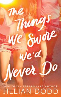 Things We Swore We'd Never Do