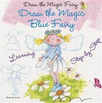 Draw the Magic Blue Fairy